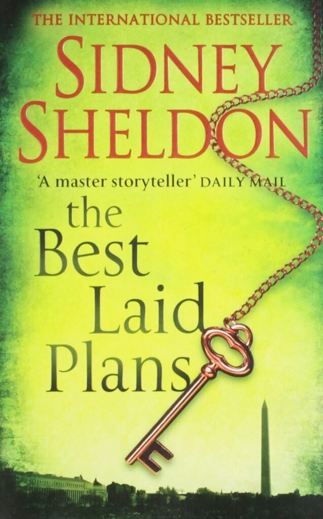 দি বেস্ট লেইড প্ল্যানস - সিডনি শেলডন (The Best Laid Plans By Sidney Sheldon)